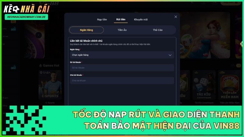 Hệ thống thanh toán thông minh tại Vin88 xử lý nạp rút tự động nhanh chóng và an toàn.