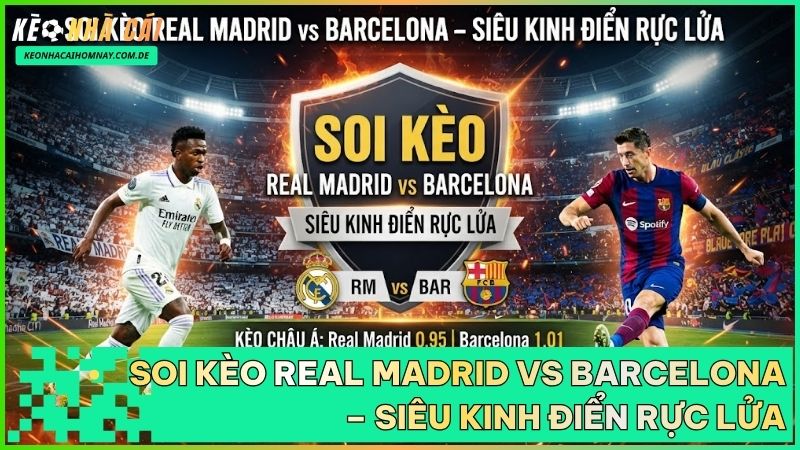 Trận Siêu kinh điển hứa hẹn bùng nổ bàn thắng với màn so tài của những chân sút hàng đầu.